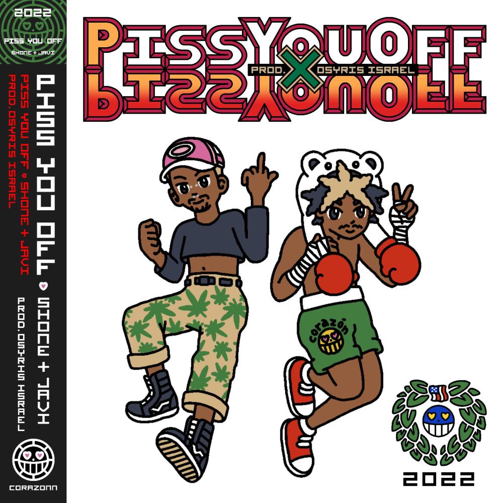 PISS YOU OFF (feat. SHONE) (Explicit)