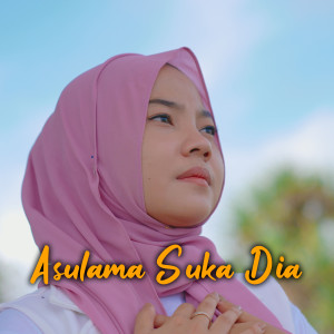 Album Asulama Suka Dia oleh Jovita Aurel