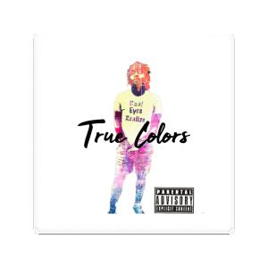 Album True Colors (Explicit) from EbKD