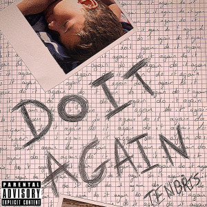 Album DO IT AGAIN  (Explicit) from TENBRIS
