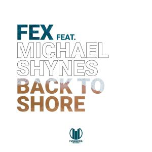 收聽Fex的Back To Shore歌詞歌曲