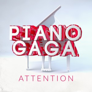 Piano Gaga的專輯Attention (Piano Version)