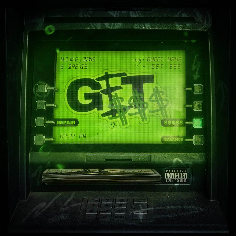 GET $$$ (Feat Gucci Mane|Explicit)