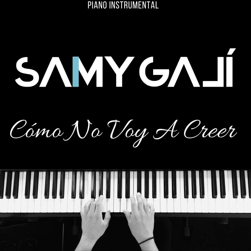Como No Voy a Creer (Piano Instrumental)