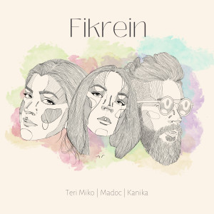 Album Fikrein from Teri Miko