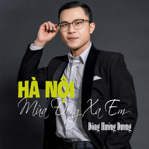 Album Hà Nội Mùa Đông Xa Em from Đông Hướng Dương