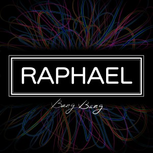 ดาวน์โหลดและฟังเพลง Bang Bang พร้อมเนื้อเพลงจาก Raphael
