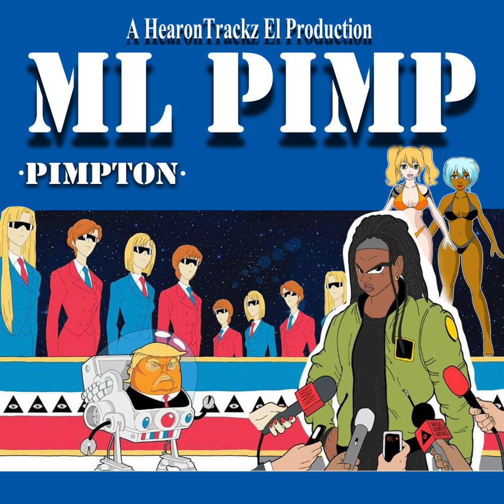 ML Pimp (Explicit)