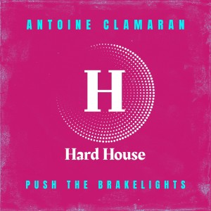 Antoine Clamaran的专辑PUSH THE BRAKELIGHTS