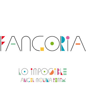 อัลบัม Lo imposible (Ángel Molina Remix) ศิลปิน Fangoria