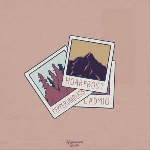 Listen to Hoarfrost song with lyrics from pepperonibeats