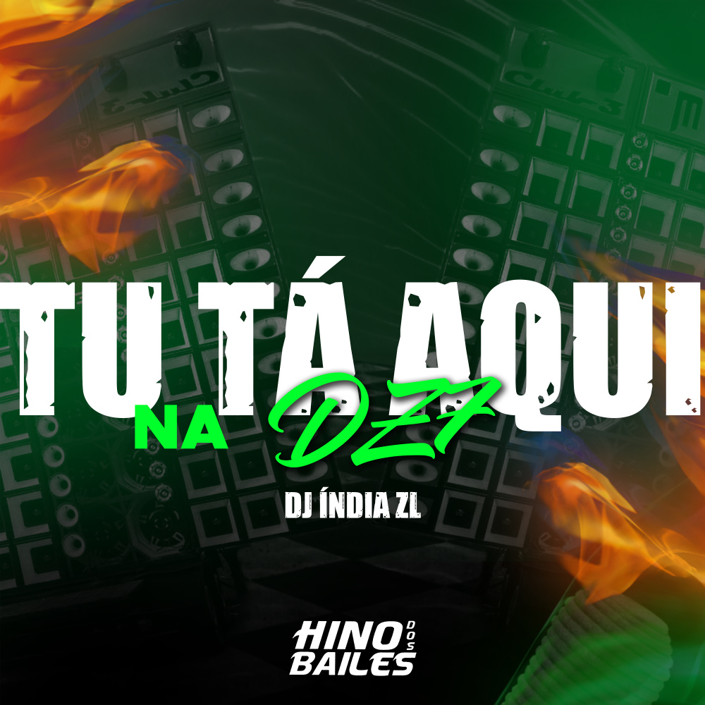 Tu Tá Aqui na Dz7