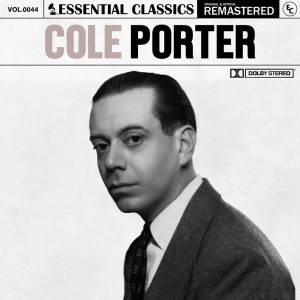 Cole Porter的專輯Essential Classics, Vol. 44: Cole Porter