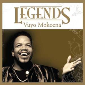 อัลบัม Legends ศิลปิน Vuyo Mokoena