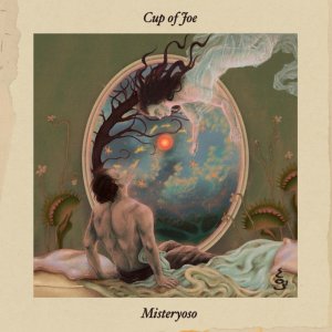 อัลบัม Misteryoso ศิลปิน Cup of Joe