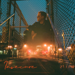收聽Rahn Harper的Insecure (Acoustic)歌詞歌曲
