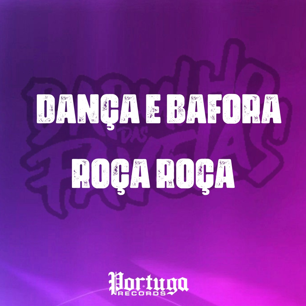 Dança e Bafora - Roça Roça