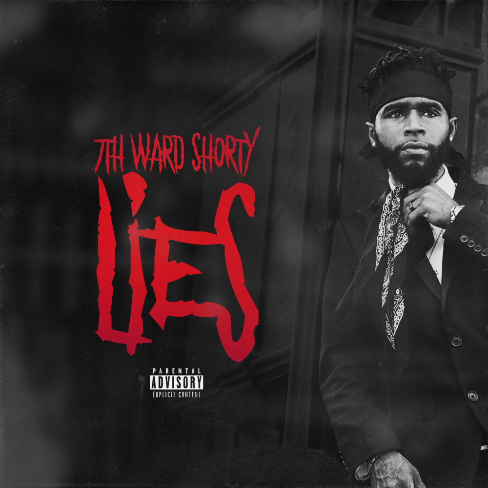 Lies (Explicit)