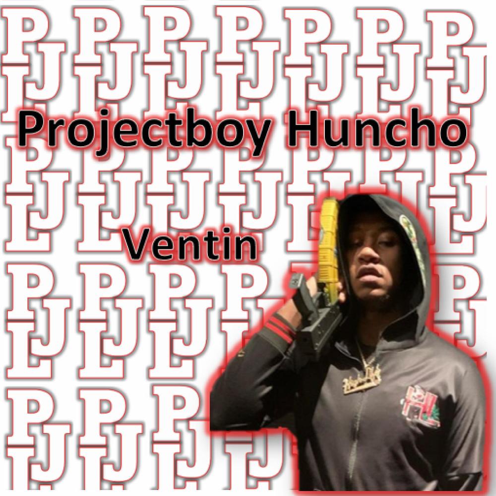 Ventin (feat. Projectboy Huncho) (Explicit)