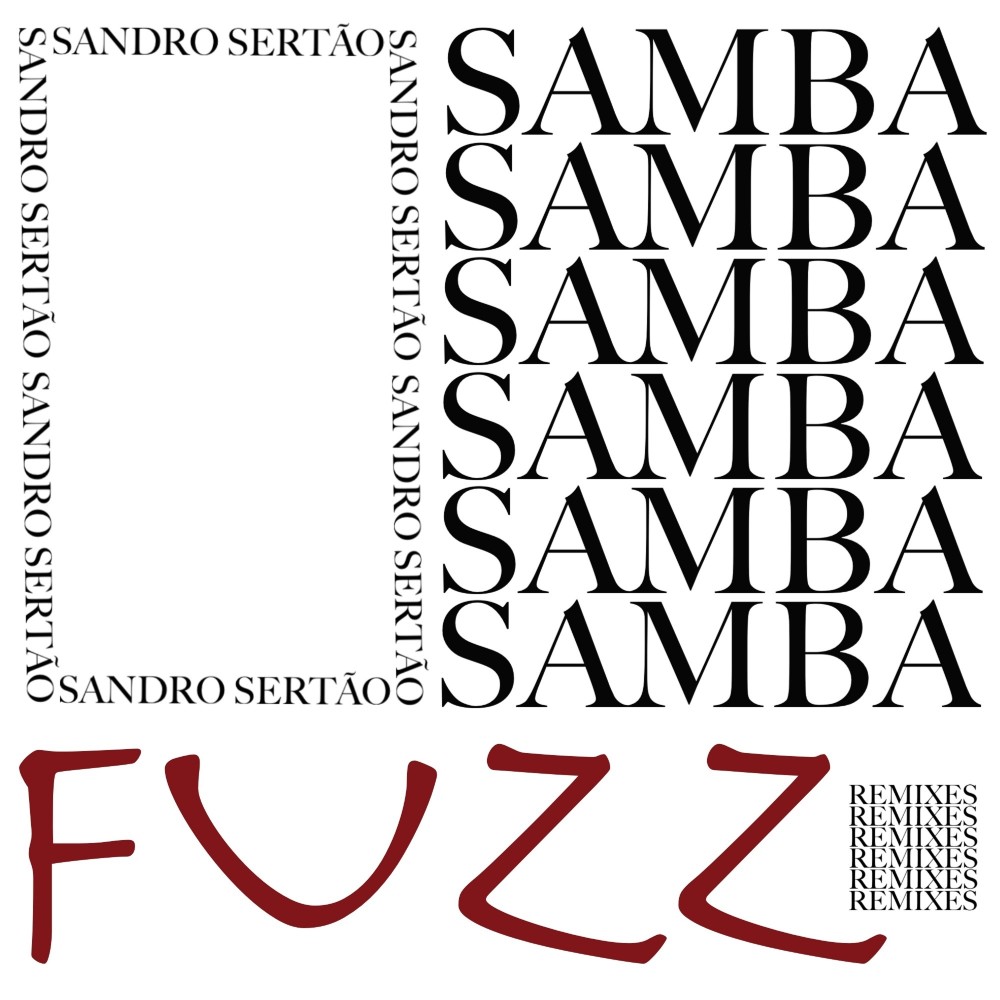 Samba Fuzz (Rainer Remix)