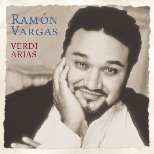 Ramon Vargas的專輯Verdi Arias
