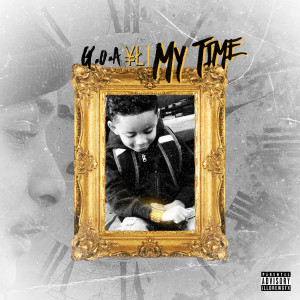 ดาวน์โหลดและฟังเพลง My Time (Explicit) พร้อมเนื้อเพลงจาก GOA YL