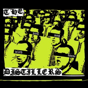 Sing Sing Death House dari The Distillers