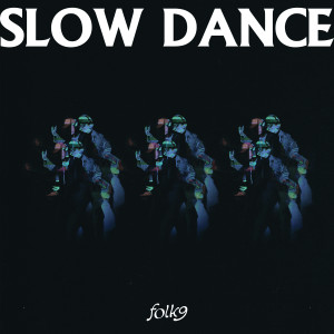 Album Slow Dance from Folk9