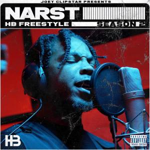 Listen to Narst HB Freestyle (Season 2) (Explicit) (Season 2|Explicit) song with lyrics from Hardest Bars