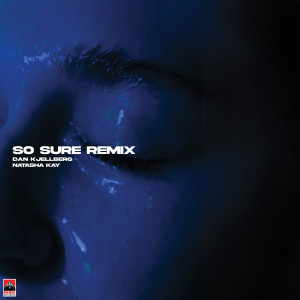 Album So Sure (Remix) from Natasha Kay