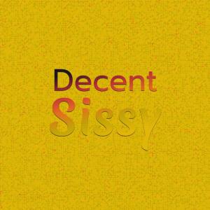 Album Decent Sissy oleh Various