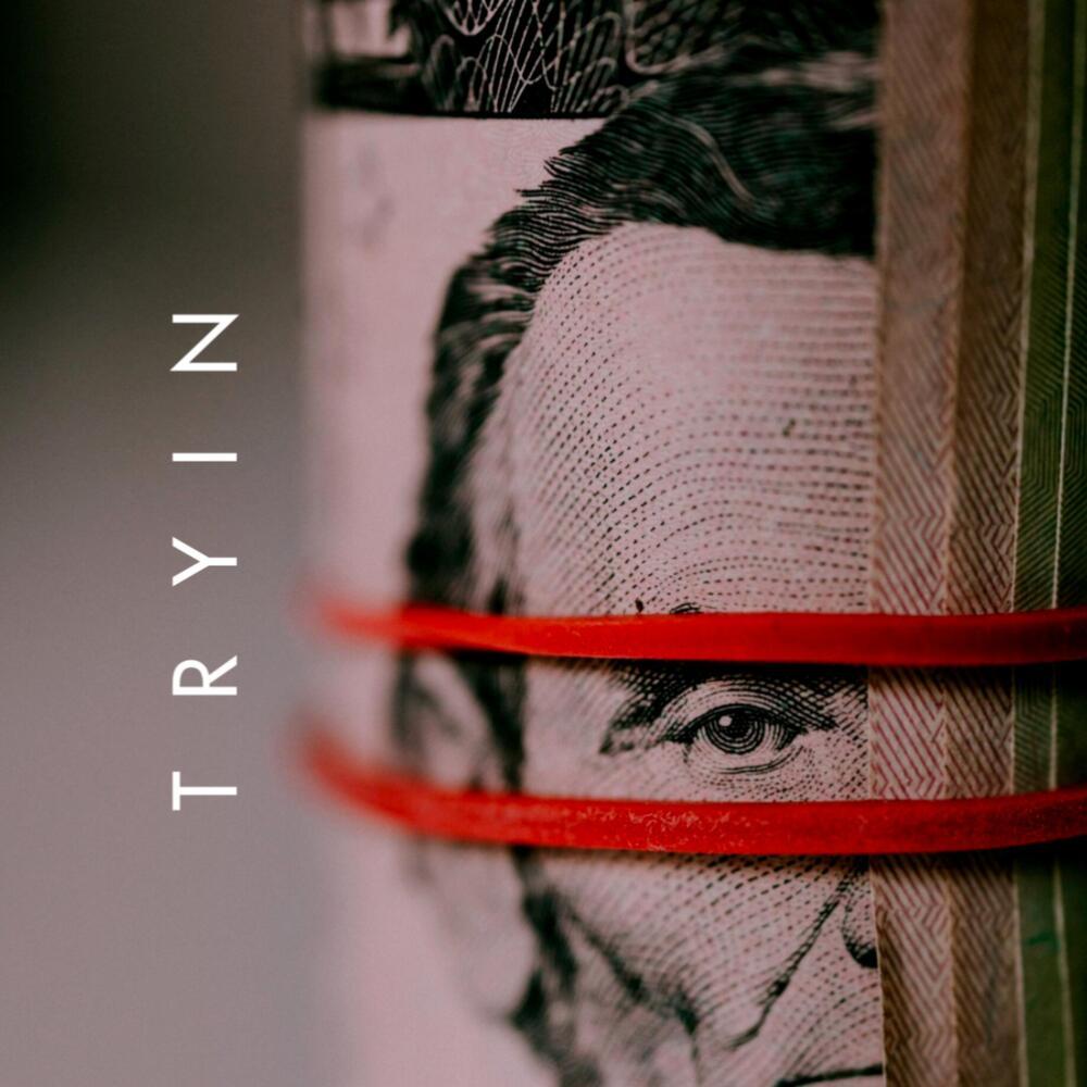 Tryin (Explicit)