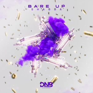 ดาวน์โหลดและฟังเพลง Shabba พร้อมเนื้อเพลงจาก Bare Up