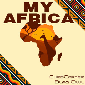 ChrisCarter的專輯My Africa