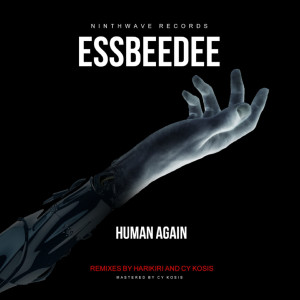 ดาวน์โหลดและฟังเพลง Human Again (Cy Kosis Remix) พร้อมเนื้อเพลงจาก ESSBEEDEE