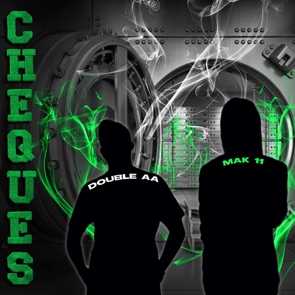Cheques(feat. Mak11) (Explicit)