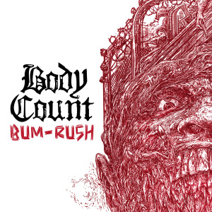 Body Count的專輯Bum-Rush