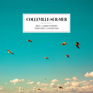 Bill Carrothers的專輯Colleville-sur-Mer