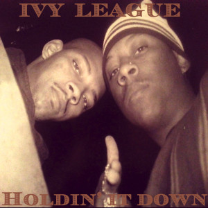 Album Holdin' it Down (Explicit) oleh Ivy League