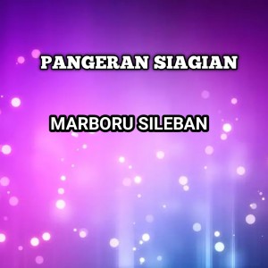 Album MARBORU SILEBAN oleh Pangeran Siagian