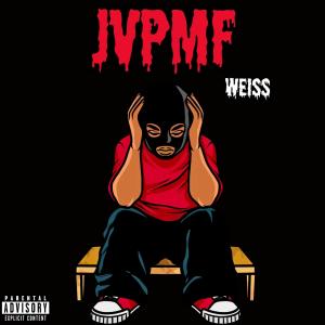 Weiss的專輯J.V.P.M.F (feat. Boyka & Shun) [Explicit]