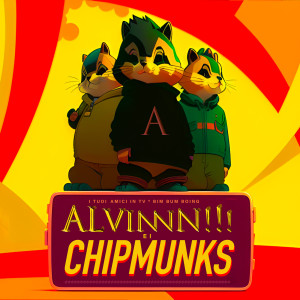 อัลบัม Alvinnn!!! e i Chipmunks ศิลปิน Bim Bum Boing