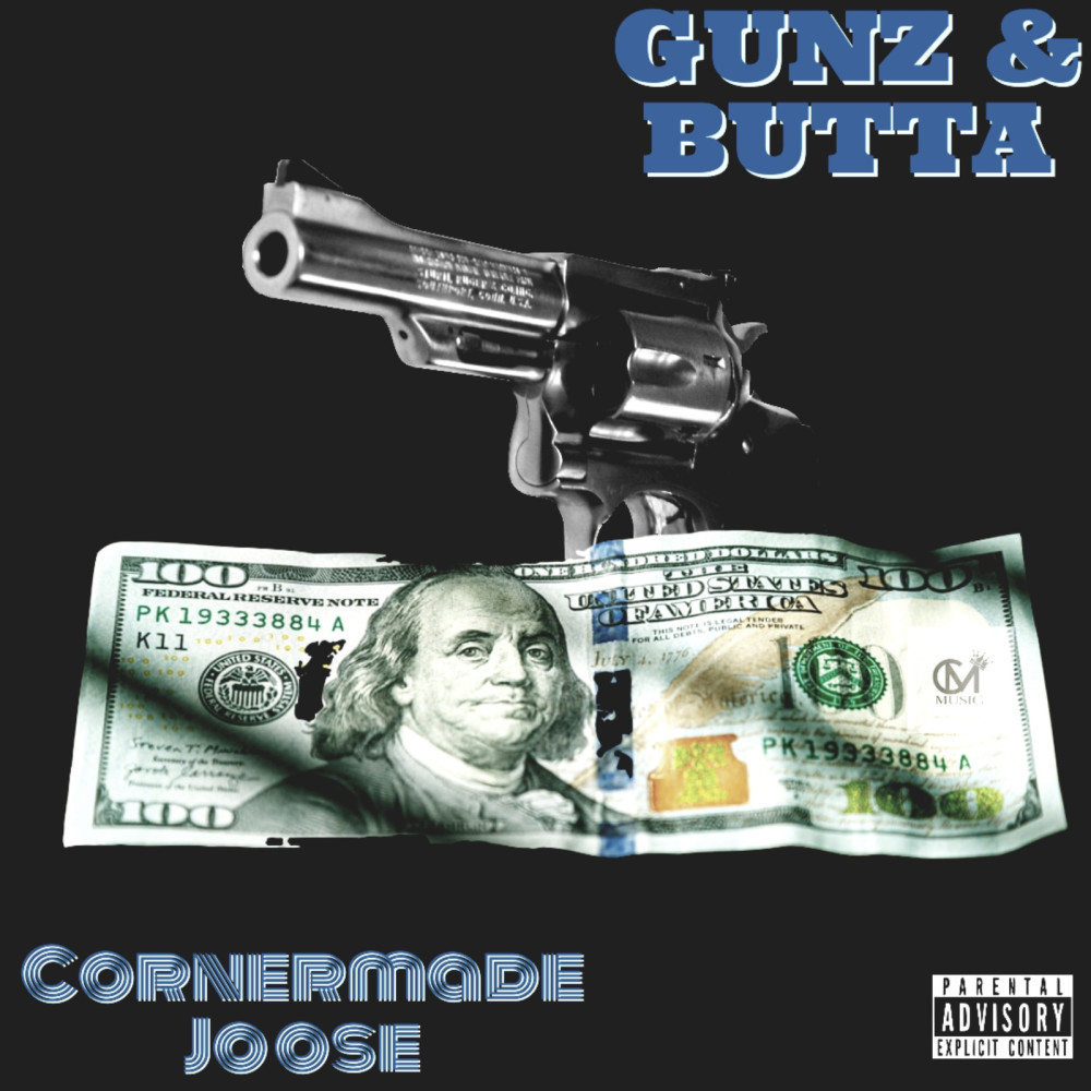 Gunz & Butta (Explicit)