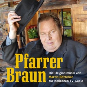 Martin Böttcher的專輯Pfarrer Braun