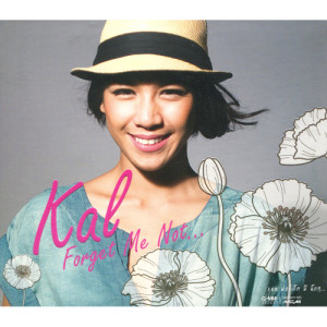 อัลบัม Kal Forget Me Not... ศิลปิน Kal