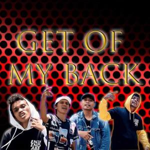 收听McWilLz的Get of My Back (Explicit)歌词歌曲