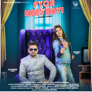 Listen to Pyor Haryanvi song with lyrics from Monika Sharma