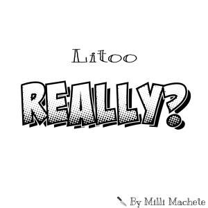 收聽LiToo的Really? (Explicit)歌詞歌曲