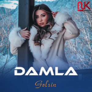 Listen to Gəlsin song with lyrics from Damla