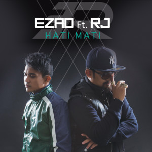 Dengarkan Hati Mati lagu dari Ezad dengan lirik